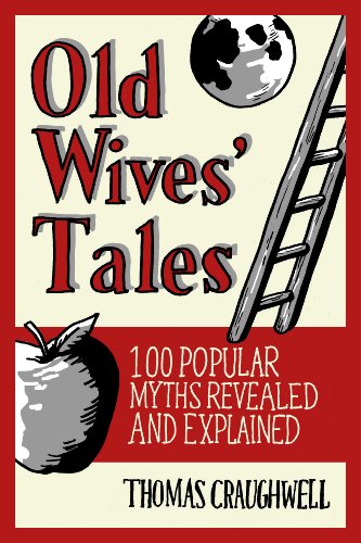 9780887628412: Old Wives Tales: Fact or Folklore?