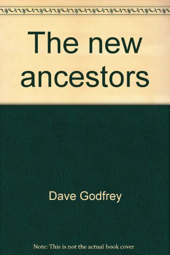 9780887700217: Title: The new ancestors