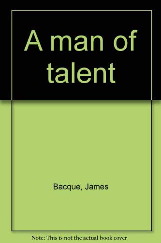 Imagen de archivo de A man of talent a la venta por Alexander Books (ABAC/ILAB)