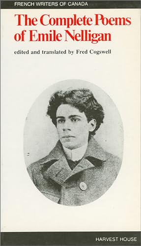 Imagen de archivo de Complete Poems of Emile Nelligan a la venta por Better World Books