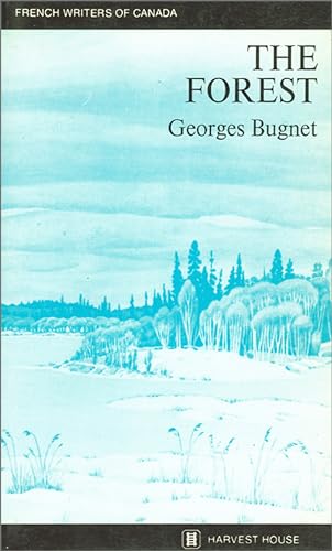 9780887722288: FOREST (French Writers of Canada Series)