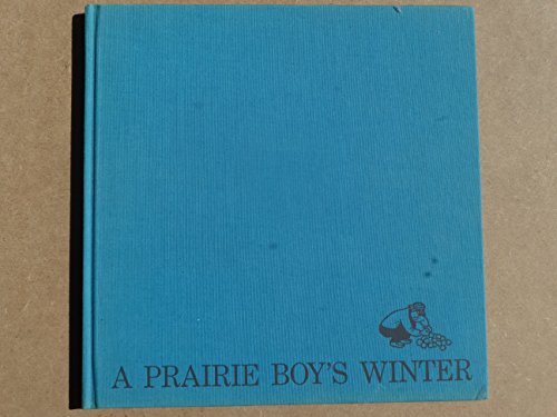 9780887760228: A Prairie Boy's Winter