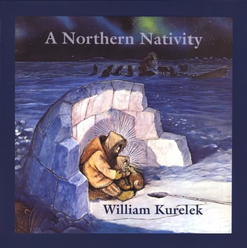 Beispielbild fr A Northern Nativity zum Verkauf von Better World Books