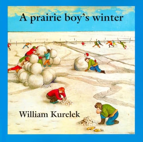 Beispielbild fr A Prairie Boys Winter zum Verkauf von Zoom Books Company