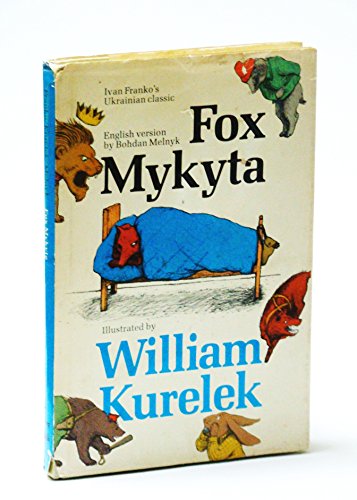 Stock image for Fox Mykyta / Lys Mykyta (Ivan Franko's Ukrainian Classic) for sale by ThriftBooks-Dallas