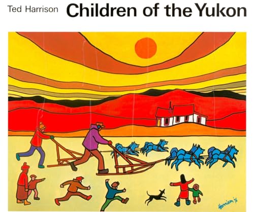 Beispielbild fr Children of the Yukon zum Verkauf von Better World Books