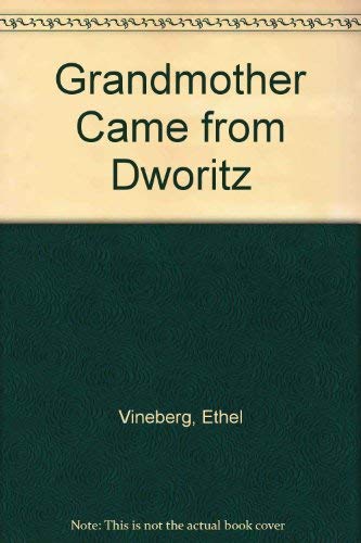 Stock image for Grandmother Came from Dworitz: A Jewish Story for sale by The Unskoolbookshop