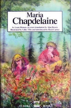 Stock image for Maria Chapdelaine for sale by ThriftBooks-Dallas