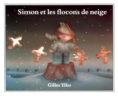 9780887762758: Simon et les flocons de neige