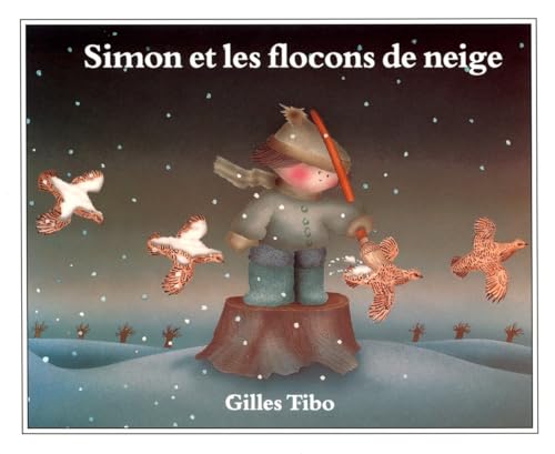 Stock image for Simon et les Flocons de Neige for sale by Better World Books