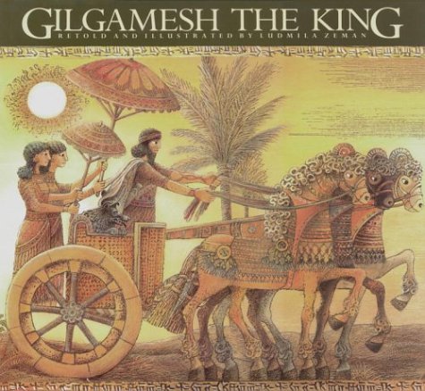 9780887762833: Gilgamesh the King