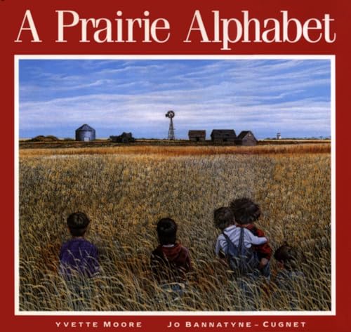 Stock image for A Prairie Alphabet for sale by Your Online Bookstore