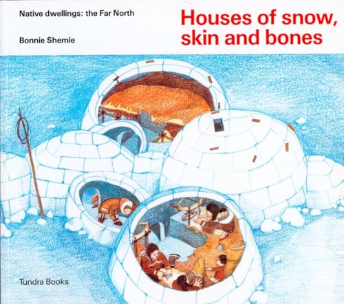Beispielbild fr Houses of Snow, Skin and Bones zum Verkauf von Better World Books