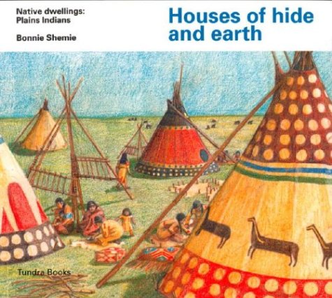 Beispielbild fr Houses of hide and earth (Native Dwellings) zum Verkauf von Books of the Smoky Mountains