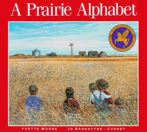Stock image for A Prairie Alphabet for sale by Gulf Coast Books