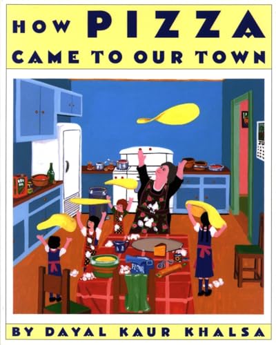 Stock image for How Pizza Came to Our Town for sale by Once Upon A Time Books