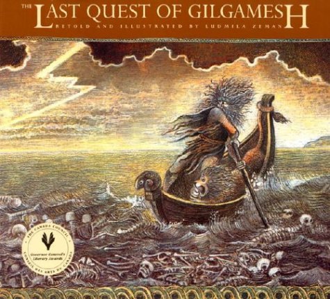 9780887763281: The Last Quest of Gilgamesh (Gilgamesh Trilogy, The)