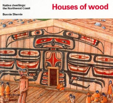 Beispielbild fr Houses of wood (Native Dwellings) zum Verkauf von SecondSale