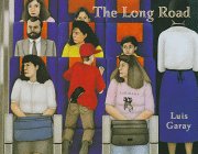 The Long Road (9780887764080) by Garay, Luis