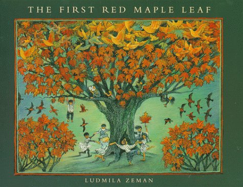 Stock image for The First Red Maple Leaf for sale by ThriftBooks-Dallas