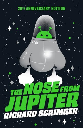 Beispielbild fr The Nose from Jupiter zum Verkauf von SecondSale