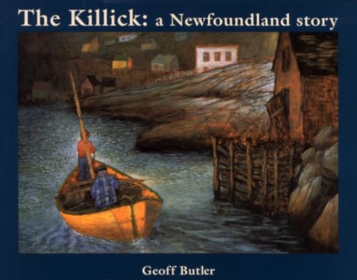 KILLICK : A NEWFOUNDLAND STORY