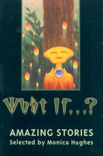 What If.?: Amazing Stories