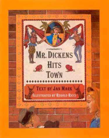 Beispielbild fr Mr. Dickens Hits Town zum Verkauf von Better World Books