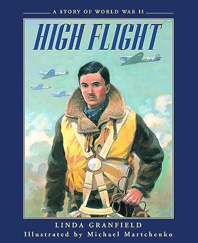 9780887764691: High Flight: A Story of World War II