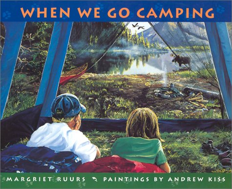 Stock image for When We Go Camping for sale by Better World Books