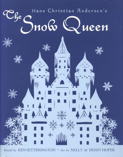 Imagen de archivo de Hans Christian Andersen's the Snow Queen: A Fairy Tale Told in Seven Stories a la venta por Revaluation Books