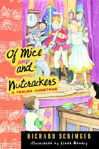 Imagen de archivo de Of Mice and Nutcrackers : A Peeler Christmas a la venta por Better World Books