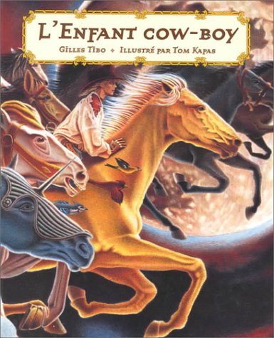 Stock image for L'Enfant Cowboy for sale by ThriftBooks-Dallas