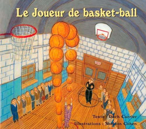 9780887765544: Le Joueur de basket-ball (French Edition)