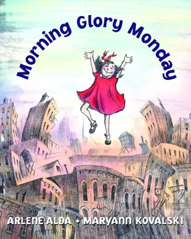 Beispielbild fr Morning Glory Monday zum Verkauf von Zoom Books Company