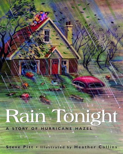 Stock image for Rain Tonight: A Story of Hurricane Hazel for sale by SecondSale