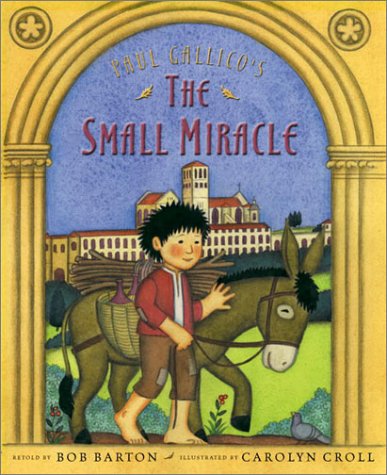 Stock image for Paul Gallico's the Small Miracle for sale by SecondSale