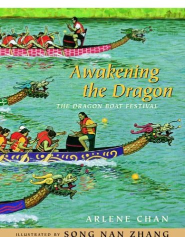 9780887766565: Awakening the Dragon: THE DRAGON BOAT FESTIVAL