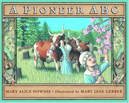 Imagen de archivo de A Pioneer ABC a la venta por ThriftBooks-Dallas