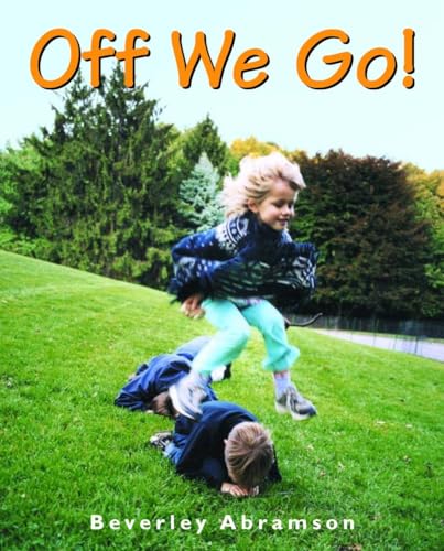 Stock image for Off We Go! for sale by Front Cover Books