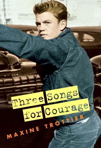 Imagen de archivo de Three Songs for Courage a la venta por Better World Books: West