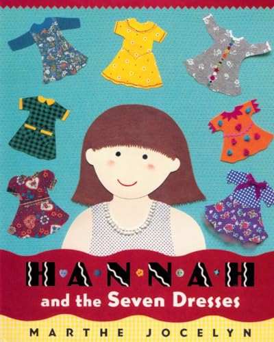 Beispielbild fr Hannah and the Seven Dresses zum Verkauf von Wonder Book