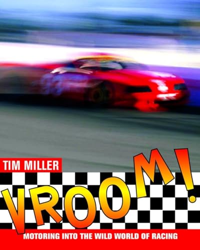 Beispielbild fr Vroom! : Motoring into the Wild World of Racing zum Verkauf von Better World Books