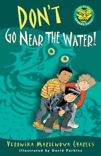 9780887767807: Don't Go Near the Water! (Easy-to-Read Spooky Tales)