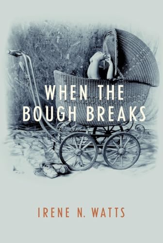 Stock image for When the Bough Breaks for sale by HPB-Emerald