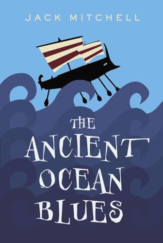 The Ancient Ocean Blues (9780887768323) by Mitchell, Jack