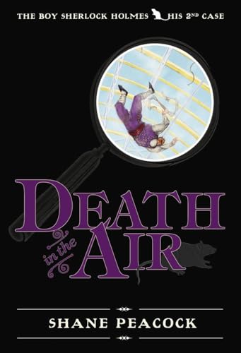 Beispielbild fr Death in the Air : The Boy Sherlock Holmes, His Second Case zum Verkauf von Better World Books