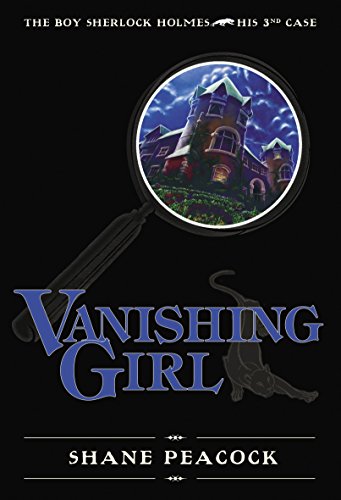 Stock image for Vanishing Girl : The Boy Sherlock Holmes, His Third Case for sale by Better World Books: West