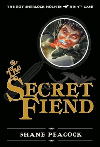 9780887768538: The Secret Fiend: The Boy Sherlock Holmes, His Fourth Case