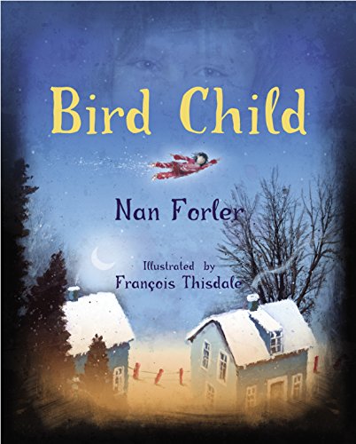 Stock image for Bird Child for sale by Better World Books